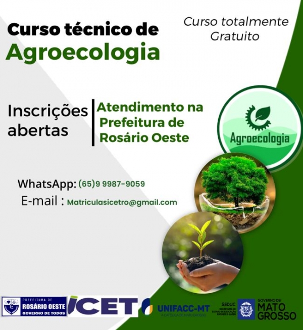 Prefeitura de Rosário Oeste oferece curso Técnico em Agroecologia no Município.