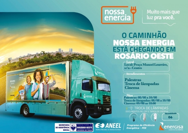 O Caminhão da Energisa chegou em Rosário Oeste com troca de lâmpadas, conhecimento e várias atividades para a população.