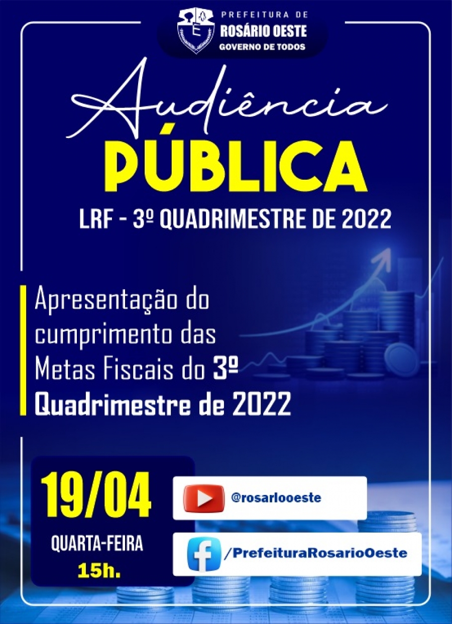 Audiência Pública para Apresentação do cumprimento das Metas Fiscais do 3º Quadrimestre de 2022