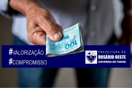 Prefeitura de Rosário Oeste valoriza servidores e paga funcionários nesta sexta (28/05)